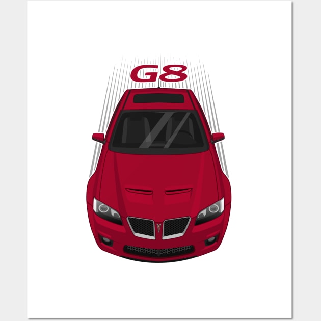 Pontiac G8 2008-2009 - Sport Passionate Red Wall Art by V8social